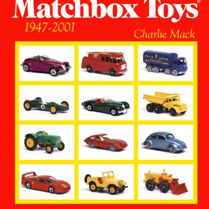 The Encyclopedia of Matchbox Toys: 1947-2001