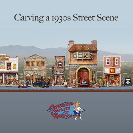 Carving a 1930s Street Scene