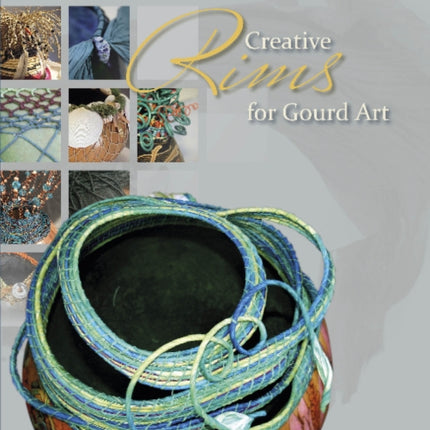 Creative Rims for Gourd Art