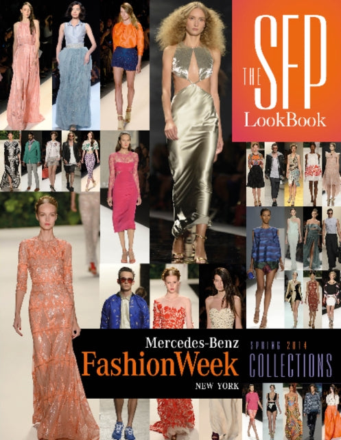 The SFP LookBook: Mercedes-Benz Fashion Week Spring 2014 Collections: Mercedes-Benz Fashion Week Spring 2014 Collections