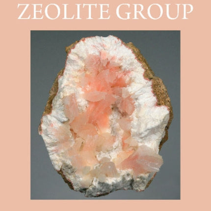 Collector's Guide to the Zeolite Group