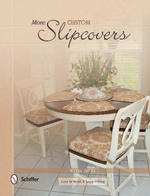 More Custom Slipcovers: Easy to Make & Snug Fitting