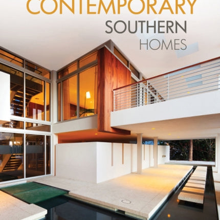 Contemporary Southern Homes