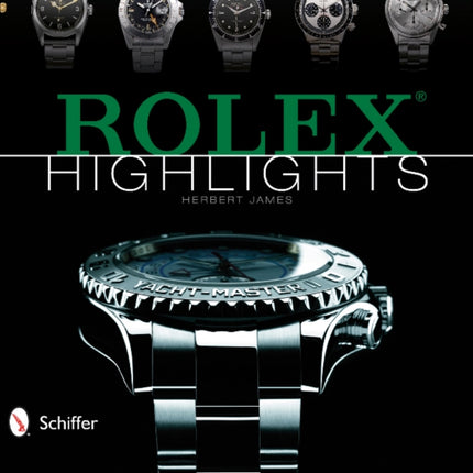 Rolex Highlights