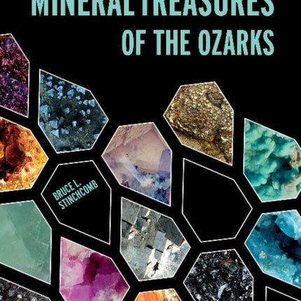 Mineral Treasures of the Ozarks