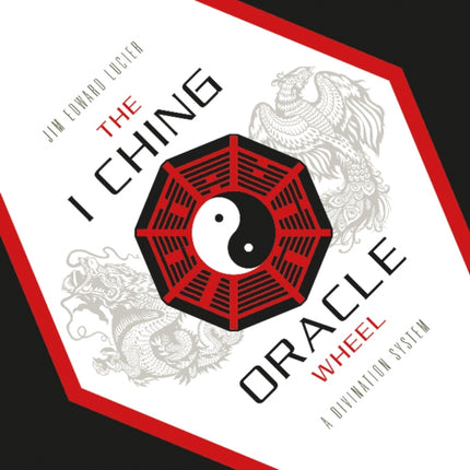 The I Ching Oracle Wheel