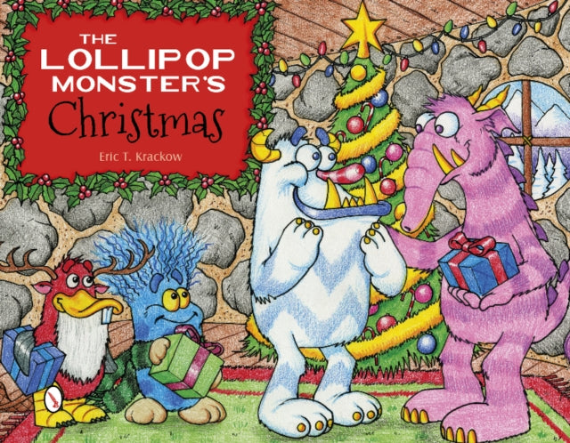 The Lollipop Monsters Christmas