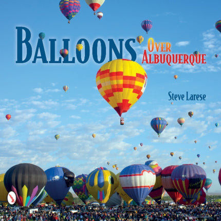 Balloons Over Albuquerque