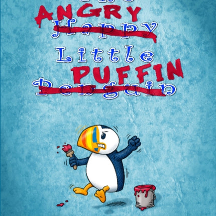 The Angry Little Puffin