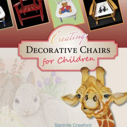 Creating Decorative Chairs for Children: 8 Painting Projects