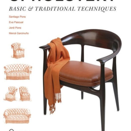 Upholstery: Basic & Traditional Techniques