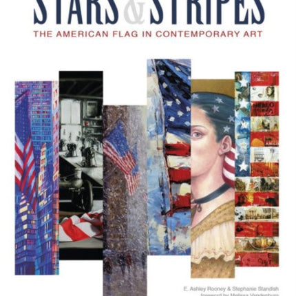 Stars & Stripes: The American Flag in Contemporary Art