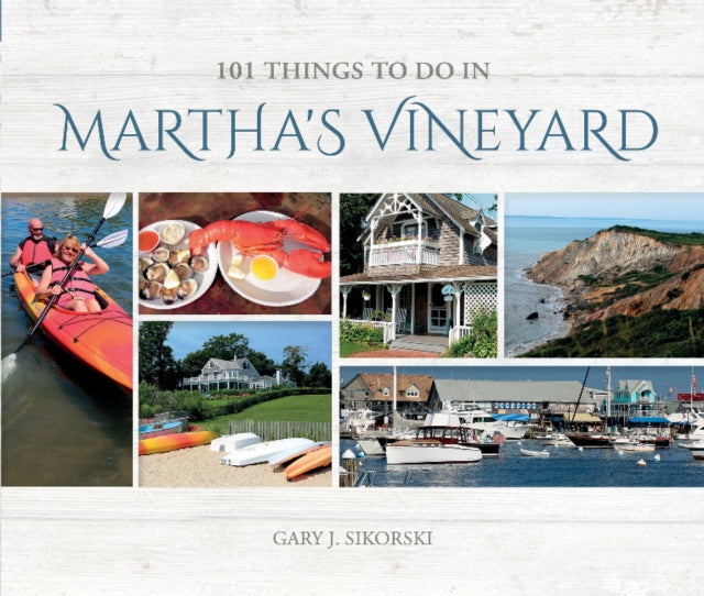 101 Things to do in Martha's Vineyard