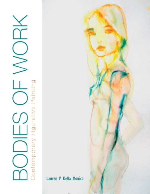 Bodies of Work—Contemporary Figurative Painting: Contemporary Figurative Painting