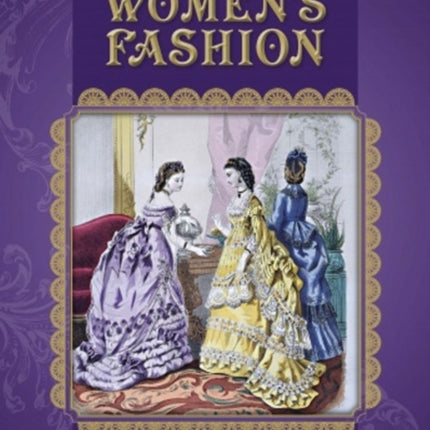 NineteenthCentury Womens Fashion