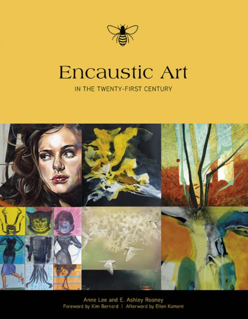 Encaustic Art in the Twenty-First Century