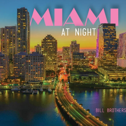 Miami At Night