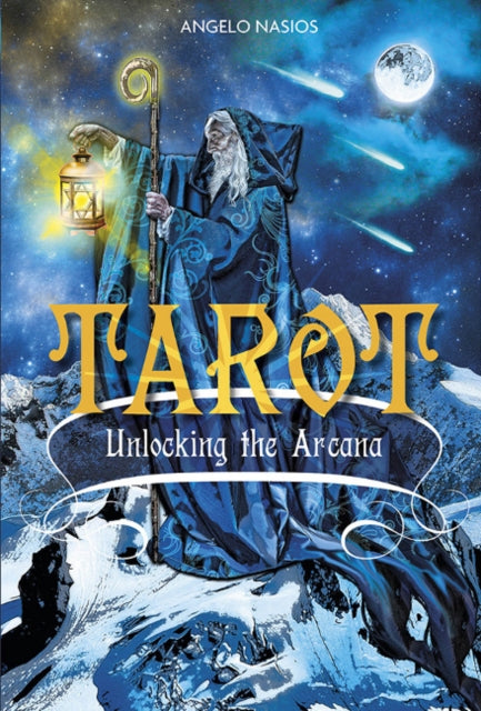 Tarot: Unlocking the Arcana