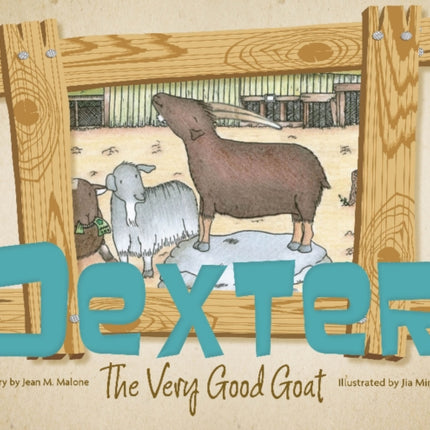 Dexter the Very Good Goat