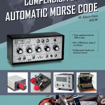 Compendium of Automatic Morse Code