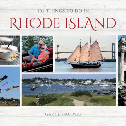 101 Things to Do in Rhode Island