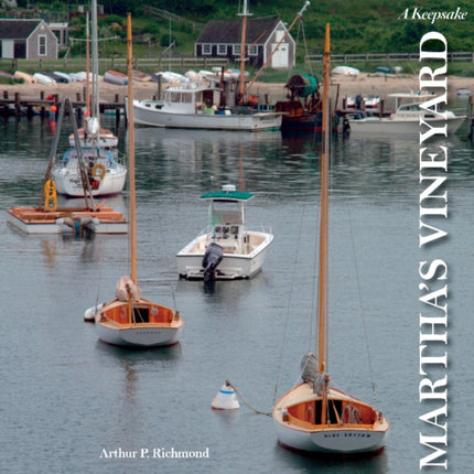 Martha's Vineyard: A Keepsake