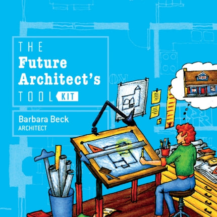 The Future Architect's Tool Kit