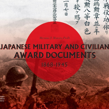 Japanese Military and Civilian Award Documents, 1868-1945