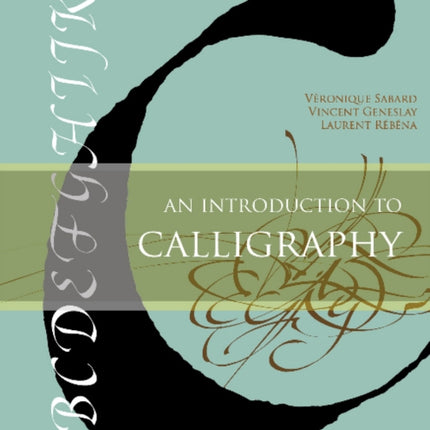 An Introduction to Calligraphy