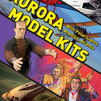 Aurora Model Kits: With Polar Lights, Moebius, Atlantis