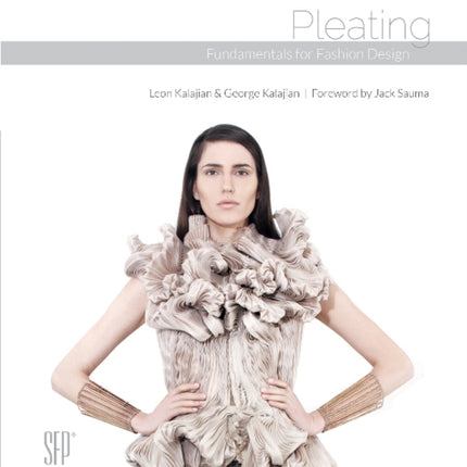 Pleating: Fundamentals for Fashion Design