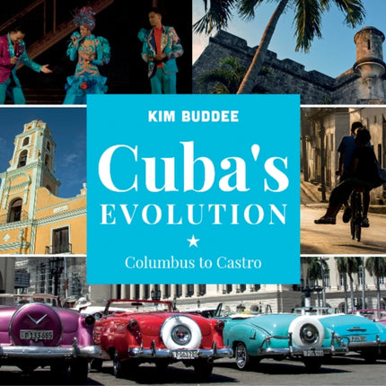 Cubas Evolution