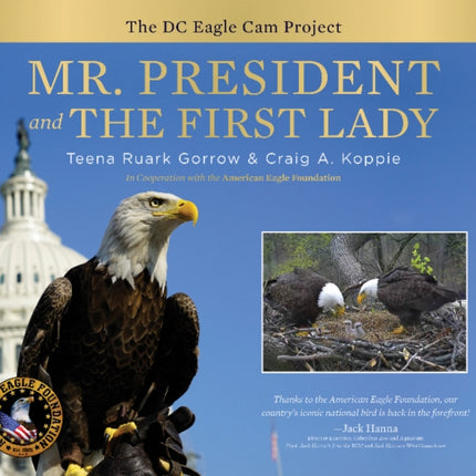 Mr. President and The First Lady: The DC Eagle Cam Project