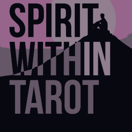 Spirit within Tarot