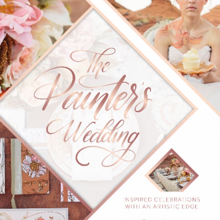 The Painter's Wedding: Inspired Celebrations with an Artistic Edge