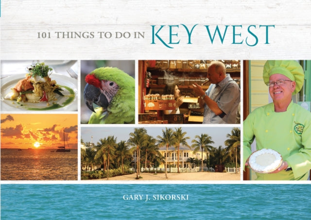 101 Things to Do in Key West