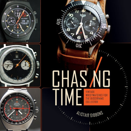 Chasing Time: Vintage Wristwatches for the Discerning Collector