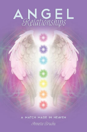 Angel Relationships: A Match Made in Heaven