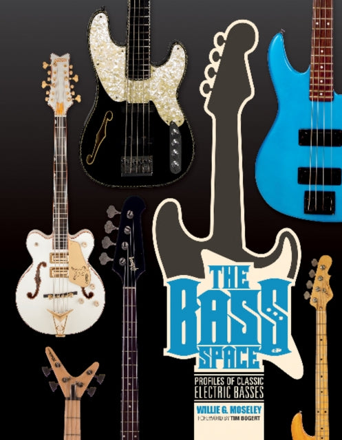 The Bass Space: Profiles of Classic Electric Basses