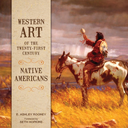 Western Art of the Twenty-First Century: Native Americans