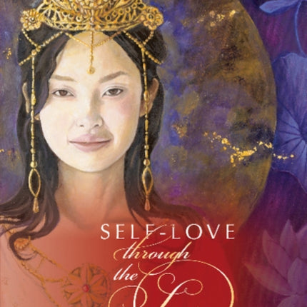 Self-Love through the Sacred Feminine: A Guide through the Paintings & Channelings of Jo Jayson