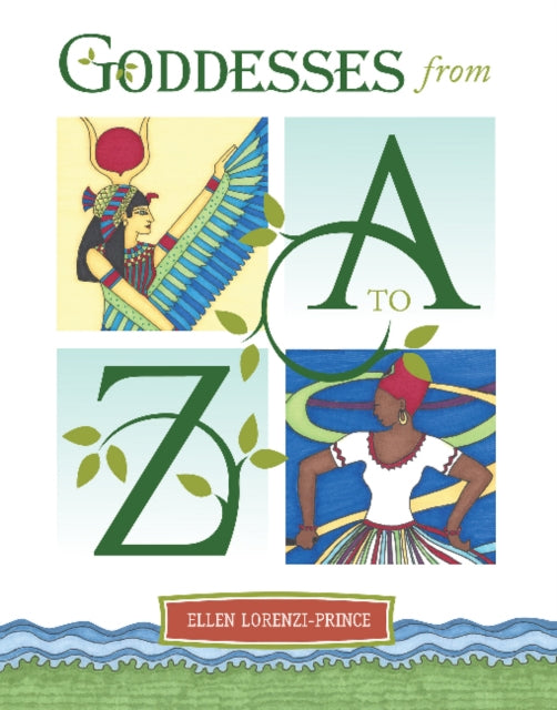 Goddesses from A to Z