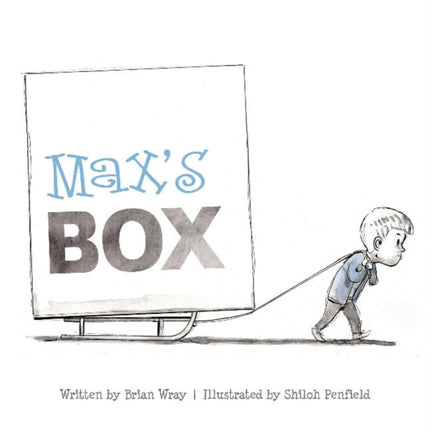 Max's Box: Letting Go of Negative Feelings