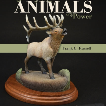 Carving Realistic Animals with Power, 2nd Edition