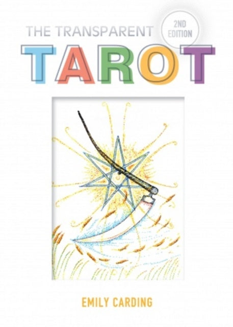 The Transparent Tarot 2nd Edition