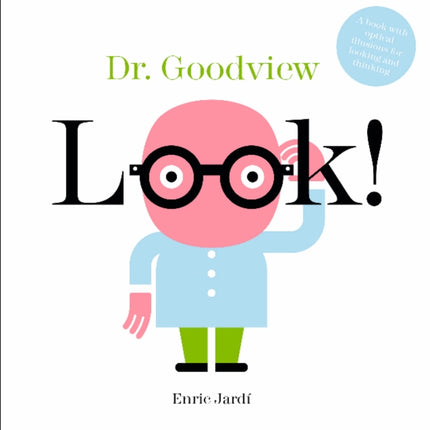 Look! Dr. Goodview