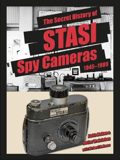 The Secret History of STASI Spy Cameras: 1950–1990