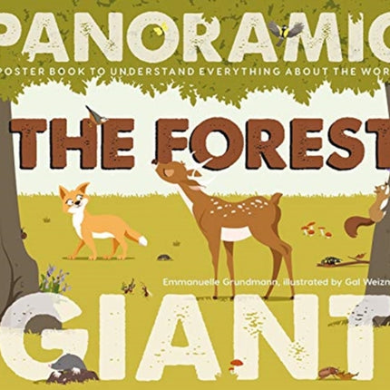 The Forest: A Poster Book to Understand Everything about the World