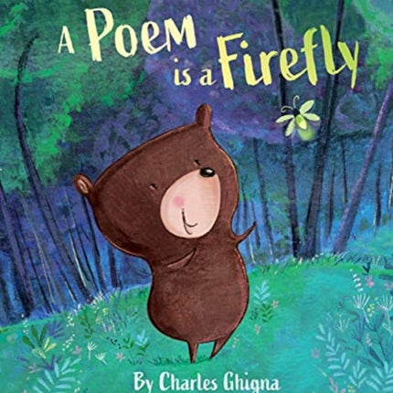 A Poem Is a Firefly