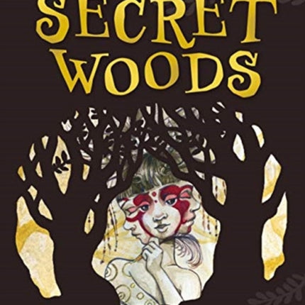 Secret Woods